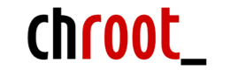CHROOT