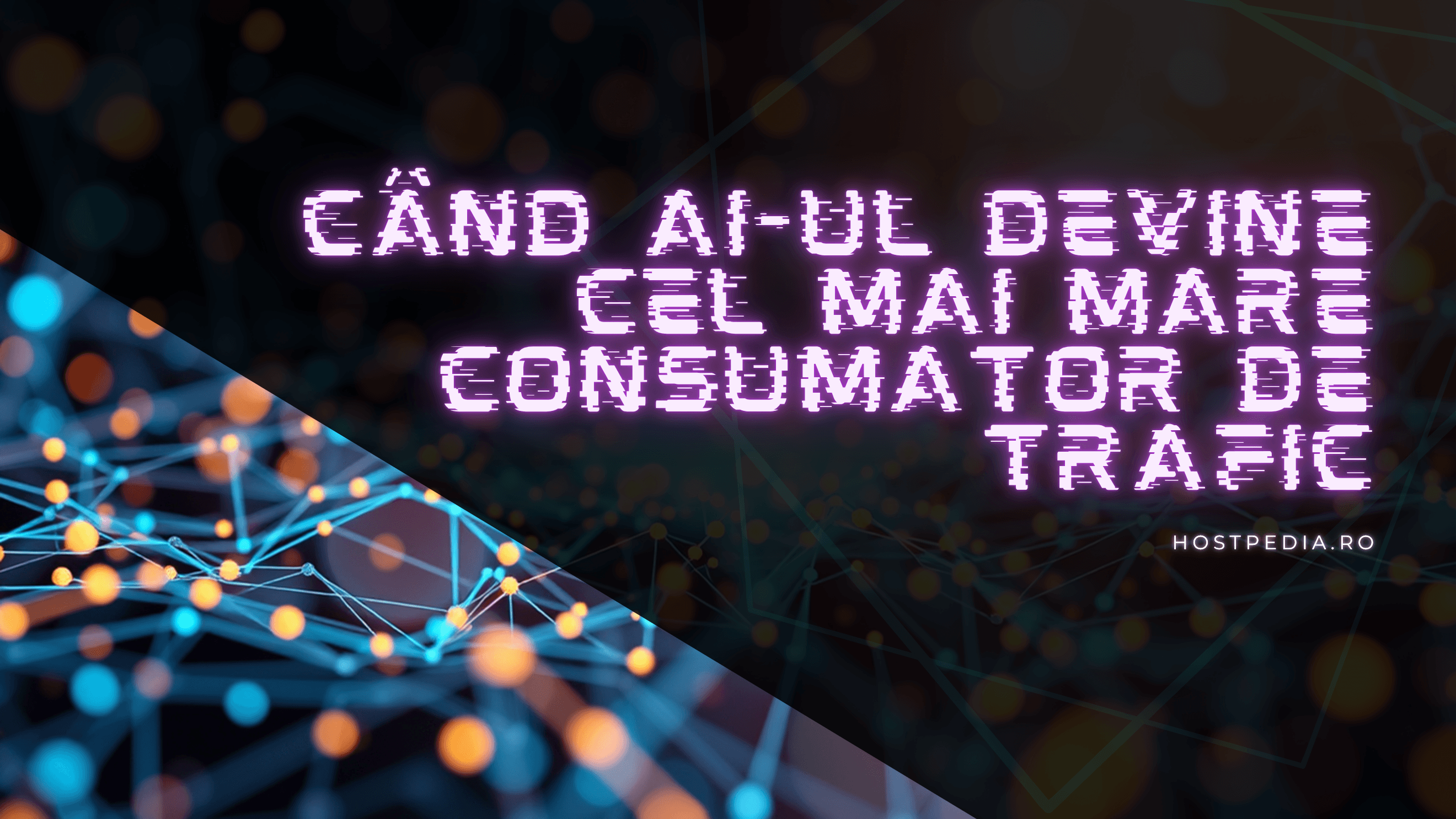 Crawlerele AI consuma din ce in ce mai multa banda — Cum raspund companiile de hosting